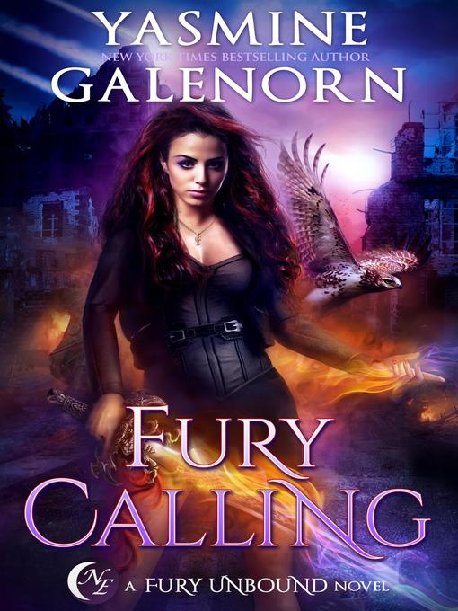 Title details for Fury Calling by Yasmine Galenorn - Available